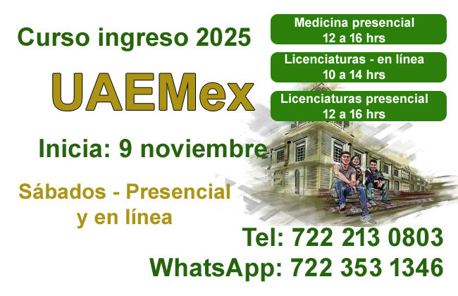 Curso ingreso UAEMex 2025